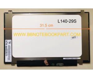 LED Panel จอโน๊ตบุ๊ค ขนาด 14.0 นิ้ว SLIM 30 PIN   (กว้าง 31.5 cm)    สำหรับ LENOVO IDEAPAD 320S 320S-14 320S-14IKB  330S-14IKB 